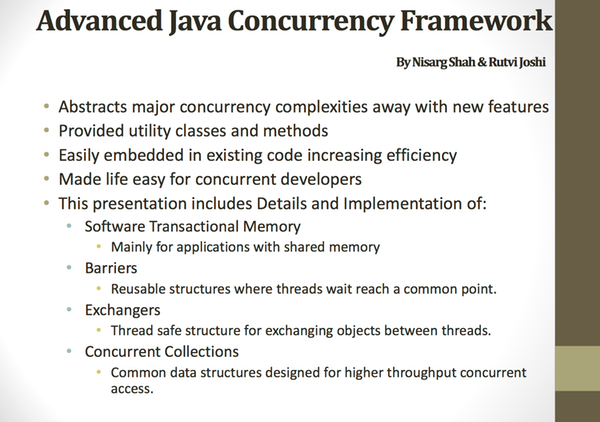 Advanced Java Concurrency Framework by Nisarg Shah & Rutvi Joshi